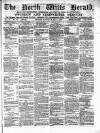North Wilts Herald Saturday 08 May 1875 Page 1