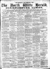 North Wilts Herald Monday 07 October 1878 Page 1