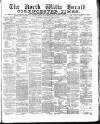 North Wilts Herald Saturday 23 April 1881 Page 1