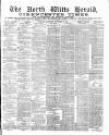 North Wilts Herald Saturday 26 November 1881 Page 1