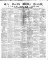 North Wilts Herald Friday 07 March 1884 Page 1