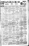 North Wilts Herald Friday 25 February 1938 Page 1