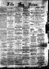 Fife News Saturday 03 January 1885 Page 1