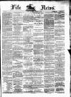 Fife News Saturday 24 October 1885 Page 1