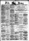 Fife News Saturday 02 March 1889 Page 1
