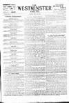 Westminster Gazette Friday 28 April 1893 Page 1