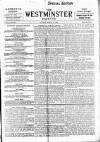 Westminster Gazette Tuesday 13 March 1894 Page 1