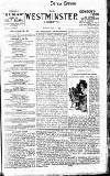 Westminster Gazette Monday 24 July 1899 Page 1