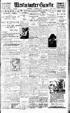 Westminster Gazette Thursday 11 February 1926 Page 1