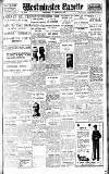 Westminster Gazette Wednesday 24 February 1926 Page 1