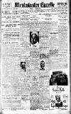 Westminster Gazette Friday 05 March 1926 Page 1