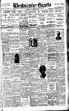 Westminster Gazette Saturday 12 February 1927 Page 1