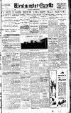 Westminster Gazette Thursday 24 March 1927 Page 1
