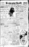 Westminster Gazette Friday 01 April 1927 Page 1