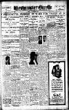 Westminster Gazette Friday 07 October 1927 Page 1