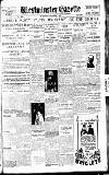 Westminster Gazette Wednesday 19 October 1927 Page 1