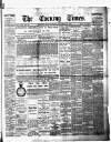 Hamilton Daily Times Thursday 30 December 1886 Page 1