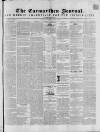Carmarthen Journal Friday 02 March 1849 Page 1