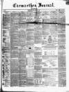 Carmarthen Journal Friday 24 March 1854 Page 1
