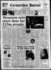 Carmarthen Journal Wednesday 07 November 1990 Page 1