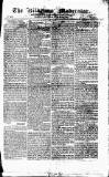 Kilkenny Moderator Saturday 16 August 1828 Page 1