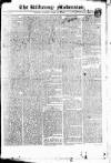 Kilkenny Moderator Saturday 25 February 1832 Page 1