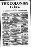 Colonies and India Friday 04 August 1882 Page 1