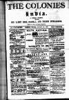 Colonies and India Friday 18 August 1882 Page 1