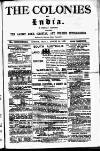 Colonies and India Friday 25 August 1882 Page 1