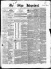Sligo Independent Saturday 09 January 1858 Page 1