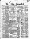 Sligo Independent Saturday 19 June 1858 Page 1