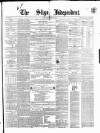 Sligo Independent Saturday 21 August 1858 Page 1