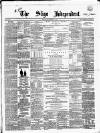 Sligo Independent Saturday 11 February 1860 Page 1