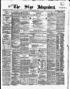 Sligo Independent Saturday 11 August 1860 Page 1