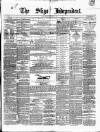 Sligo Independent Saturday 03 December 1864 Page 1