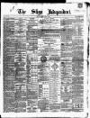 Sligo Independent Saturday 18 March 1865 Page 1