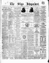 Sligo Independent Saturday 12 January 1867 Page 1