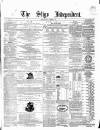 Sligo Independent Saturday 09 November 1867 Page 1