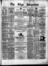 Sligo Independent Saturday 18 September 1875 Page 1