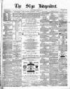 Sligo Independent Saturday 21 February 1880 Page 1