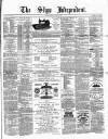 Sligo Independent Saturday 08 January 1881 Page 1