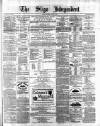 Sligo Independent Saturday 18 March 1882 Page 1