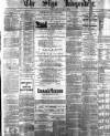 Sligo Independent Saturday 29 September 1883 Page 1