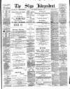 Sligo Independent Saturday 29 September 1894 Page 1