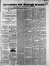 Caernarvon & Denbigh Herald Saturday 21 May 1836 Page 1