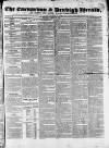 Caernarvon & Denbigh Herald Saturday 22 August 1840 Page 1