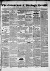 Caernarvon & Denbigh Herald Saturday 16 May 1846 Page 1