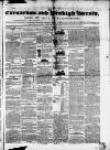 Caernarvon & Denbigh Herald Saturday 25 November 1848 Page 1