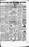 Caernarvon & Denbigh Herald Saturday 21 June 1851 Page 1