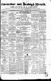 Caernarvon & Denbigh Herald Saturday 21 February 1852 Page 1